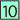 10